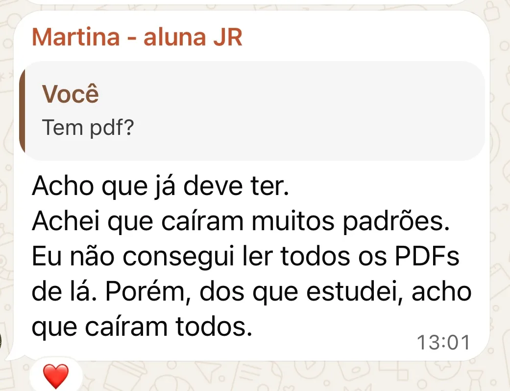 Mensagem da aluna Martina: achei que caíram muitos padrões. Dos que estudei, acho que caíram todos.
